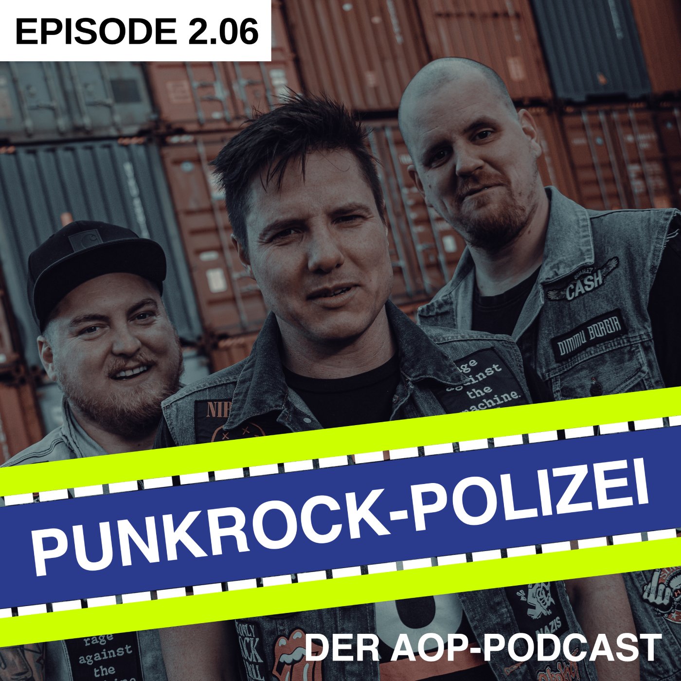 Episode 2.06 – Quo vadis, Punkrock-Polizei?